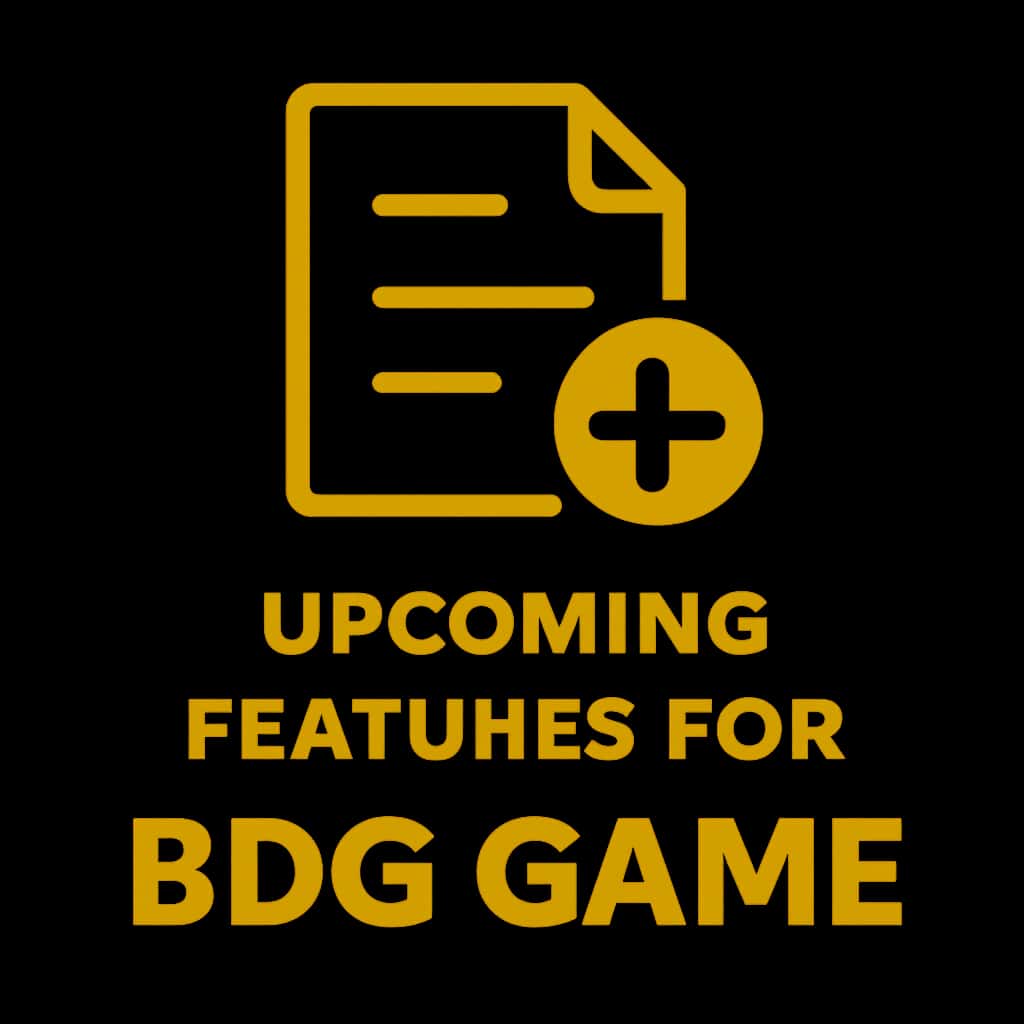 Icon representing Upcoming Features for BDG Game.